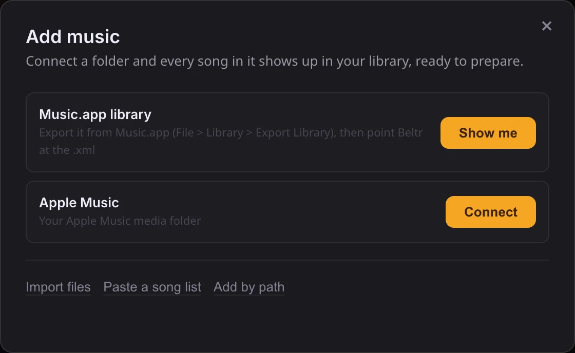 Beltr's Add music dialog: &ldquo;Connect a folder and every song in it shows up in your library, ready to prepare&rdquo;, with a one-tap Connect button next to a detected Apple Music folder
